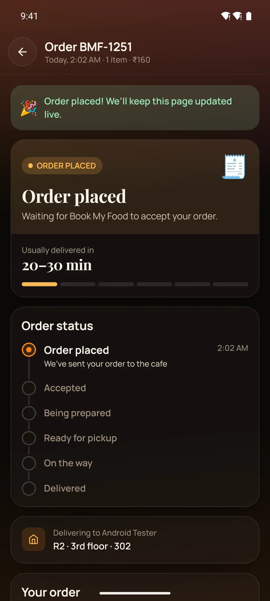 Android app: Order placed, usually delivered in 20–30 minutes, status timeline, delivering to R2, 3rd floor, 302.