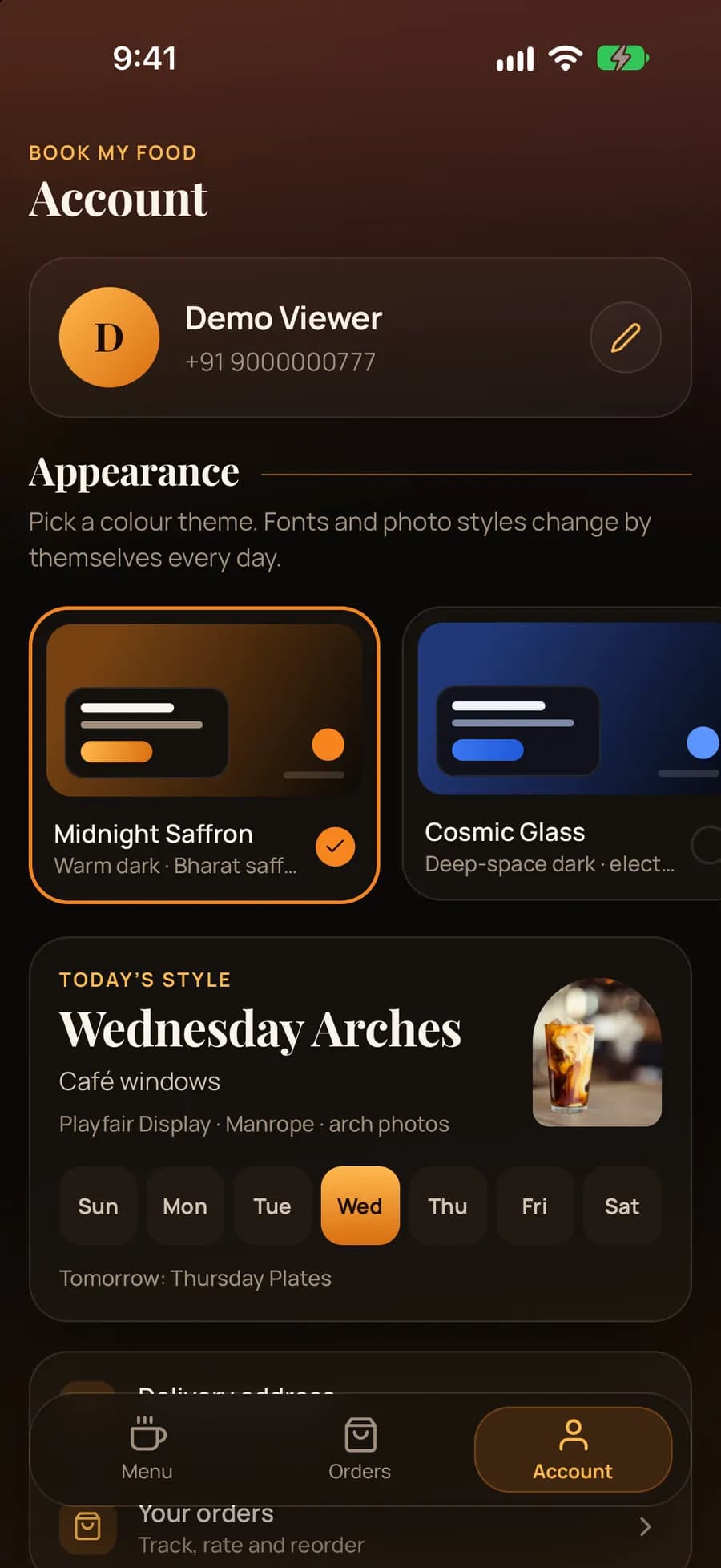 iPhone app account: Demo Viewer profile, theme cards Midnight Saffron and Cosmic Glass, and today’s style Wednesday Arches with a weekday picker.