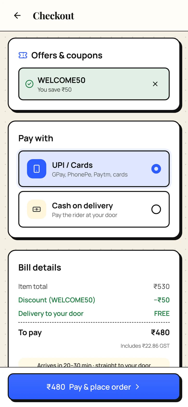 Checkout on a phone in the Neo Brutal theme: coupon WELCOME50 applied (You save ₹50), Pay with UPI / Cards selected over Cash on delivery, and bill details with item total ₹530, Discount (WELCOME50) −₹50, free delivery and ₹480 to pay including ₹22.86 GST, above a ₹480 Pay & place order button.