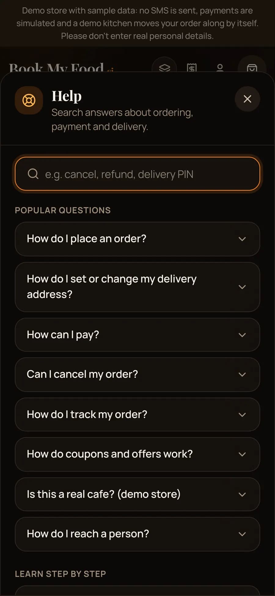 The Help panel on a phone over the menu: a search field, popular questions such as How do I place an order? and How do coupons and offers work?, and Learn step by step.