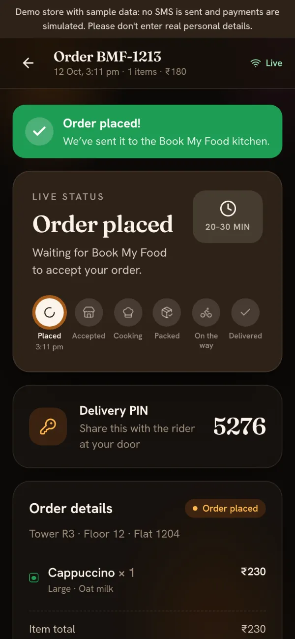 The order tracker right after placing an order: an “Order placed!” confirmation, the status Order placed and a six-step timeline.